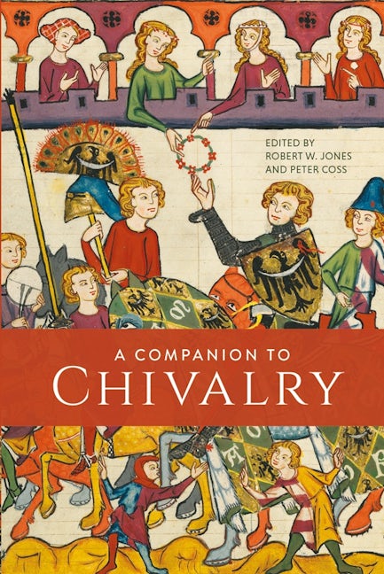 Book cover image for A Companion to Chivalry ISBN: 9781837650071